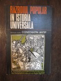 RAZBOIUL POPULAR IN ISTORIA UNIVERSALA-CONSTANTIN ANTIP
