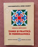 Teorie si practica in psihodiagnoza. Editura Fundatiei Romania de Maine, 2005 - Mihaela Minulescu