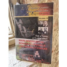 Dan Silviu Boerescu - Fara ei lumea ar fi aratat altfel! Marii inventatori romani si operele lor revolutionare