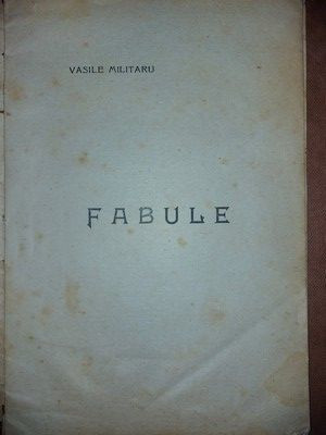 Fabule- Vasile Militaru foto