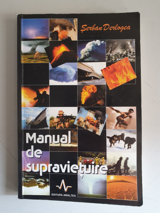 Manual de supraviețuire - Serban Derlogea