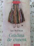 GRADINA DE CIMENT-IAN MCEWAN