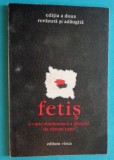 Razvan Tupa &ndash; Fetis ( cu dedicatie si autograf )