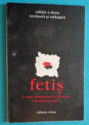 Razvan Tupa &amp;ndash; Fetis ( cu dedicatie si autograf ) foto