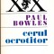 AS - PAUL BOWLES - CERUL OCROTITOR