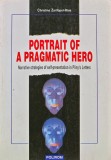 Cumpara ieftin Portrait of a pragmatic hero. Narrative strategies of self-presentation in Pliny's Letters - 2000 - Christina Zarifopol-Ilias (O292)