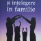 PENTRU DRAGOSTE SI INTELEGERE IN FAMILIE-NATALIA LOZAN-238711