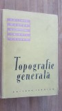 Topografie generala- R.Filimon, M.Botez