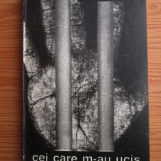 Max Bănuș - Cei care m-au ucis