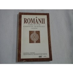 ROMANII * PSIHOLOGIE IDENTITATE SPIRITUALA DESTIN - Guvernul Romaniei, 1995