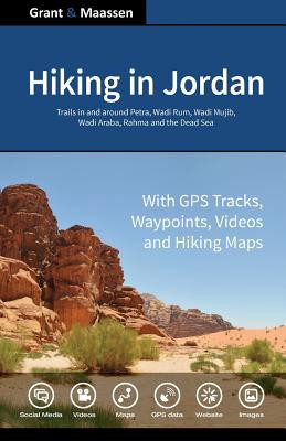 Hiking in Jordan: Trails in and Around Petra, Wadi Rum and the Dead Sea Area - With GPS E-Trails, Tracks and Waypoints, Videos, Planning foto