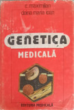GENETICA MEDICALA-C. MAXIMILIAN, DOINCA MARIA IOAN