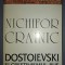 NICHIFOR CRAINIC - DOSTOIEVSKI SI CREȘTINISMUL RUS