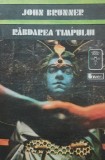 Rabdarea Timpului - John Brunner, 1981