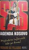 Gerard de Villiers - SAS - Agenda Kosovo (Editia: 2008)