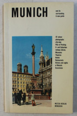 MUNICH AND ITS SURROUNDING - A NEW GUIDE , text and photographs by FRITZ WITZIG , 1986 foto