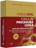 Codul civil si Codul de procedura civila: noiembrie 2022, Universul Juridic
