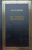 LES PARADIS ARTIFICIELS-GH. BAUDELAIRE