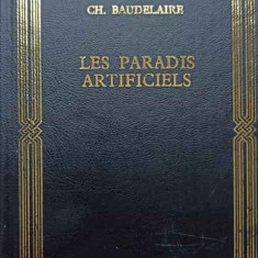 LES PARADIS ARTIFICIELS-GH. BAUDELAIRE