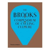 The Brooks Compendium of Cycling Culture