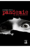 Pandemie si alte povestiri - Cosmin Baiu, 2020