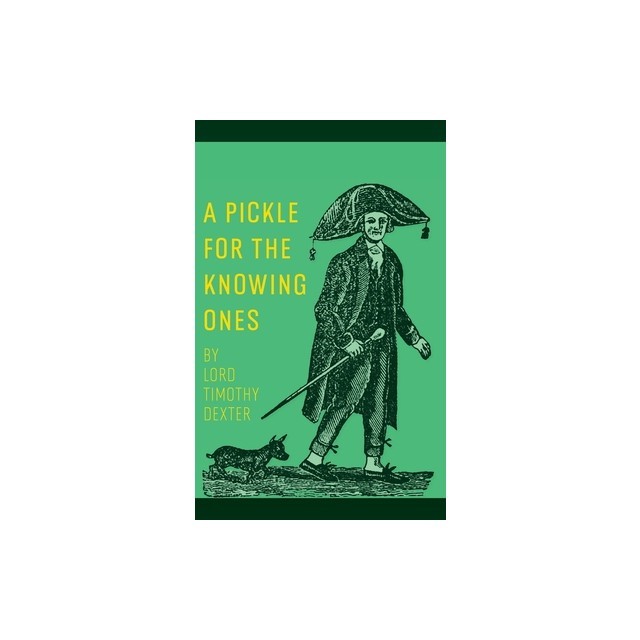 A Pickle for the Knowing Ones