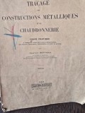 Tracage des constructions metalliques et de chaudronnerie, cours pratique - Constant Bottieau Texte