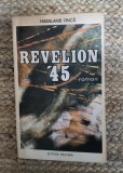 HARALAMB ZINCA - REVELION &#039;45