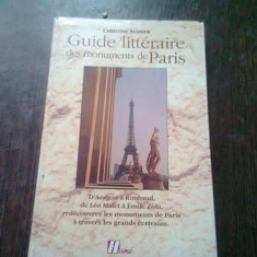 GUIDE LITTERAIRE DES MONUMENTS DE PARIS - CHRISTINE AUSSEUR (CARTE IN LIMBA FRANCEZA)