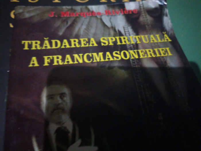 TRADAREA SPIRITUALA A FRANCMASONERIEI - J MARQUES RIVIERE, ED DECENEU, 224 pag