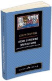 Istoria si legendele Sfantului Graal | Joseph Campbell, Herald