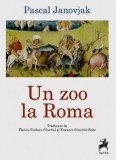 Un zoo la Roma