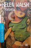 Rebela Helen Walsh