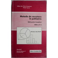 Metode de cercetare in psihiatrie. Ghid pentru incepatori &ndash; Chris Freeman