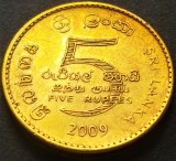 Cumpara ieftin Moneda exotica 5 RUPII - SRI LANKA, anul 2009 * cod 3123