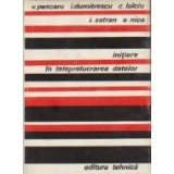 Initiere in teleprelucrarea datelor