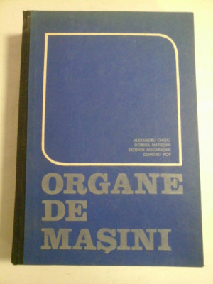 ORGANE DE MASINI - A. CHISIU; D. MATIESAN; T. MADARASAN; D. POP foto