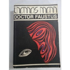 DOCTOR FAUSTUS - THOMAS MANN