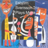 Esbjorn Svensson Trio Plays Monk | Esbjorn Svensson Trio, ACT Music