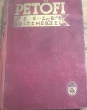 CRT1HU Carte veche Petőfi &ouml;sszes k&ouml;ltem&eacute;nyei (Ed. Athenaeum) / Toate poeziile lui Petofi