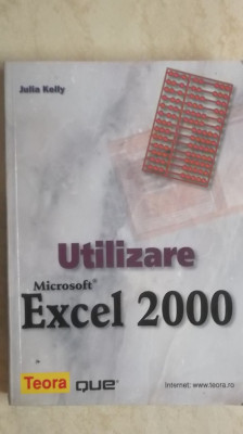 Julia Kelly - Microsoft Excel 2000. Utilizare (2001) foto