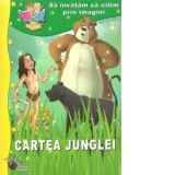 Sa invatam sa citim prin imagini: Cartea junglei