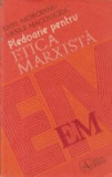 Pledoarie pentru etica marxista