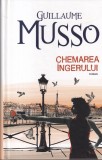 Guillaume Musso - Chemarea ingerului (coperti cartonate)