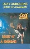 Ozzy Osbourne - Diary Of A Madman, Caseta audio