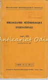 Cumpara ieftin Bibliographie Meteorologique Internationale - Fascicule III