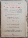 Revista Fundatiilor Regale// august - septembrie 1947