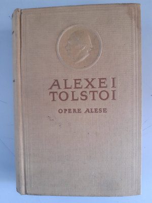 ALEXEI TOLSTOI - OPERE ALESE - PETRU I - VOL.5 foto