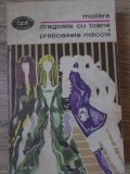 Dragoste cu toane. Prețioasele ridicole - Moliere, Minerva 1974, Teatru, Beletristica, Romana, Paperback