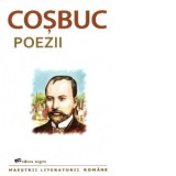 Poezii (editie 2021) - George Cosbuc